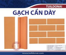  GẠCH CẨN DẦY ĐỒNG NAI (LẤY HÀNG TẠI NHÀ MÁY)